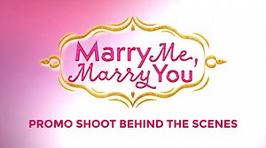 53K views · 1.1K reactions | Good vibes all the way this Saturday! Here's "Marry Me, Marry You" Promo Shoot Behind The Scenes. #MMMYPromoShootBTS "Marry Me, Marry You" getting married SOON! | Dreamscape Entertainment | Facebook