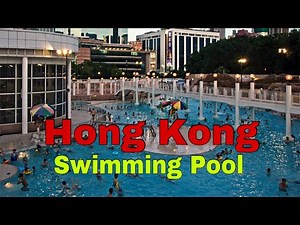 Swimming Pool In best Kowloon Park, HK