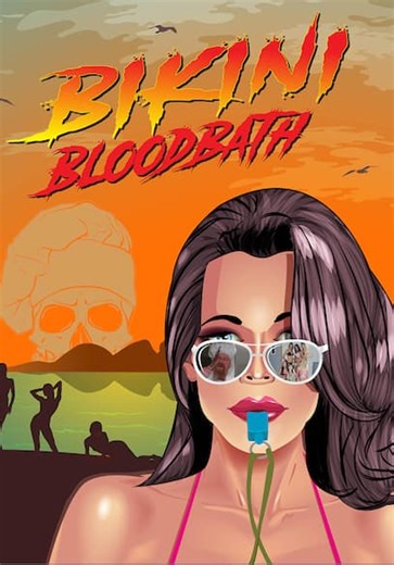 Bikini Bloodbath (2006)