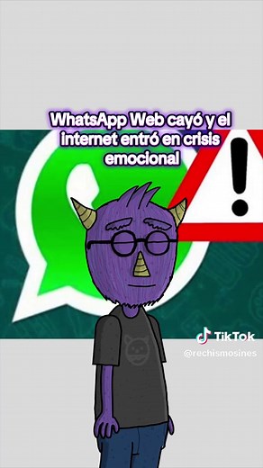 WhatsApp Web cayó y el internet entró en crisis emocional #WhatsApp #WhatsAppWeb #TikTokNoticias #Viral #Memes
