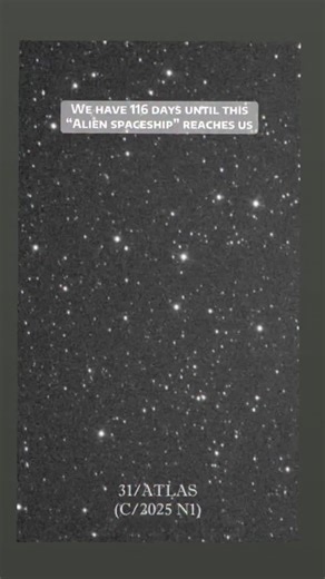 cosmic on Instagram: "🚨 “116 Days Until Contact?” 👽 What you’re seeing here is 31/ATLAS (C/2025 N1) — a newly tracked interstellar object that has the internet buzzing with speculation. Discovered by the ATLAS survey, this mysterious object is currently racing toward the inner Solar System, and scientists predict it will make its closest approach to Earth in about 116 days. ☄️ While astronomers identify it as a long-period comet from the distant edges of our Solar System, others 
