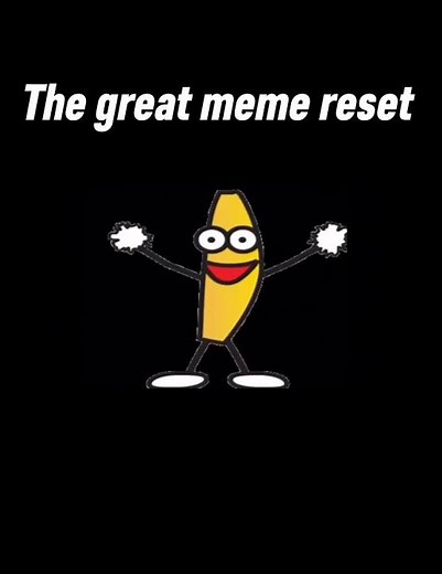 THE GREAT MEME RESET | its peanut butter jelly time