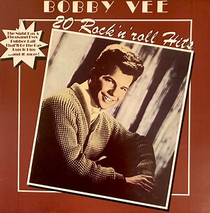 Bobby Vee - 20 Rock 'N' Roll Hits