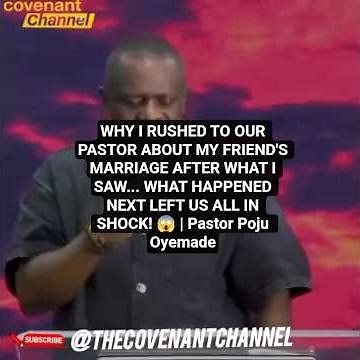 WHY I RUSHED TO OUR PASTOR ABOUT MY FRIEND'S MARRIAGE AFTER WHAT I SAW.. Pst Poju