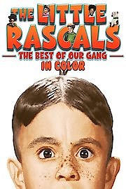 The Little Rascals: Best of Our Gang