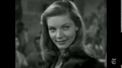 Lauren Bacall Dies at 89; in a Bygone Hollywood, She Purred Every Word