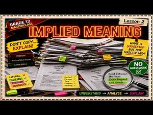 Lesson 2: Implied Meaning | Grade 12 History Exam Sprint