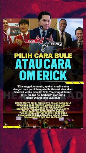 pilih cara Bule atau cara Erick? #timnasindonesia
