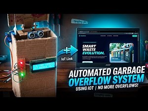 Automated Garbage Bin overflow management System Using IoT | Campus Final year project | IoT Project