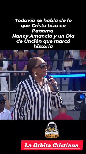 🔥LA ORBITA CRISTIANA CREW🔥 on Instagram: "Todavía se habla de lo que Cristo hizo en Panamá, porque no fue un evento más, fue un encuentro con Su presencia. A través del ministerio de Nancy Amancio, Dios derramó un Día de Unción que marcó corazones, sanó heridas internas y despertó la fe de muchos que llegaron cansados, pero se fueron renovados. No se trató de una persona ni de un nombre, sino de Jesús glorificándose, confirmando que Él sigue obrando con poder en esta nación. Hubo lágrimas, arr