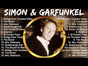 Simon & Garfunkel Full Album ~ Simon & Garfunkel 2023