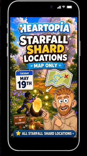 5/19/26 Starfall Shard Locations Map Only Guide in Heartopia!