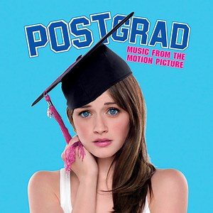 Various - Post Grad (Music From The Motion Picture)