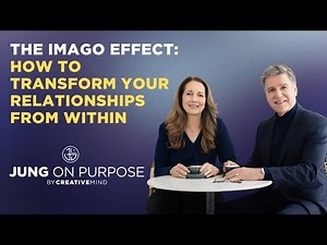 The Imago Effect: Transform Your Relationships From Within