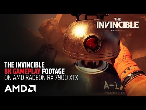 The Invincible - 8K Gameplay Footage on AMD Radeon RX 7900 XTX