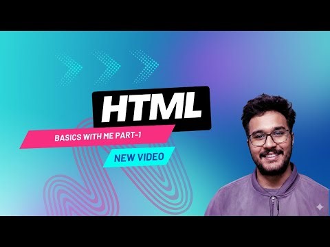 HTML Basics Part 1