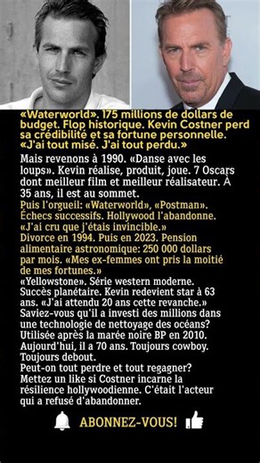 Kevin Costner: ruiné par « Waterworld », il parie tout... et gagne avec « Yellowstone »