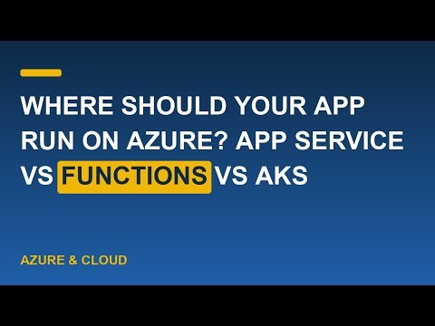 Where Should Your App Run on Azure? App Service vs Functions vs AKS