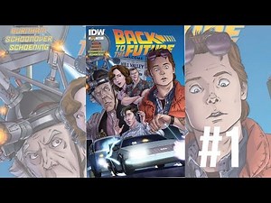 Back To The Future Comic Book Issue #1 Review and Recap - MARTY MEETS DOC