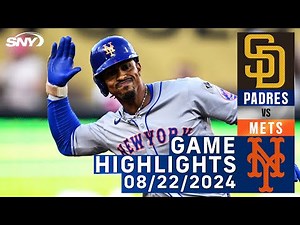 Mets vs Padres (8/22/2024) | NY Mets Highlights | SNY