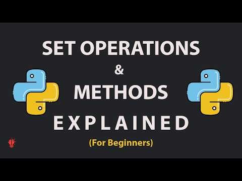 Python Sets Explained — Everything You Need to Know (for Beginners)