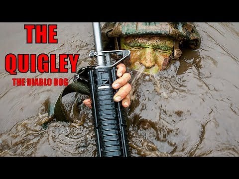THE QUIGLEY: "Notorious!" Marine Corps Officer Candidate School Combat Course