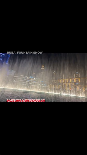 The Spectacular and Dazzling Dubai Fountain Show ! #Dubai #DubaiFountain #fountain #dubaifountainshow #DubaiKhalifa | Joel's Outlet