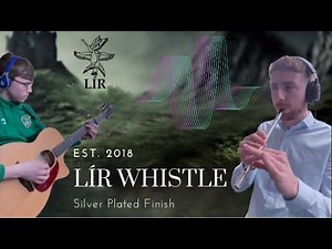 Lir Silver-Plated Whistle: A Celtic Music Demonstration