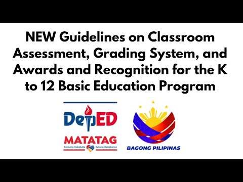 New Guidelines on Classroom Assessment, Grading System, and Awards and Recognition SY 2026-2027