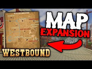 New MAP EXPANSION Update In Roblox Westbound!