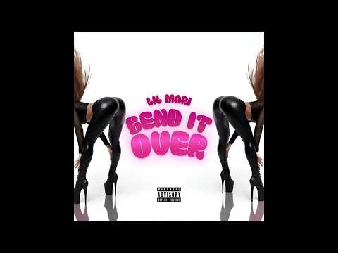 Lil Mari - Bend It Over (Official Audio)