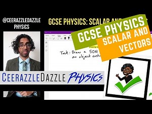 GCSE Physics 9-1: Scalars and Vectors
