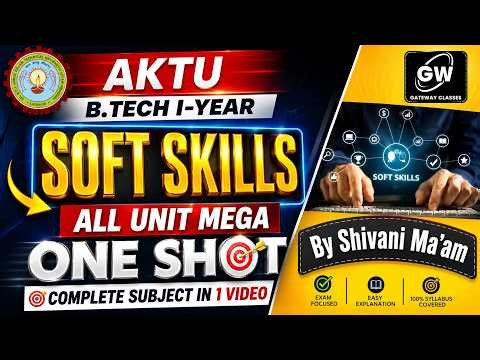 SOFT SKILLS ALL UNIT MEGA ONE SHOT I by Shivani Ma'am I Gateway Classes I AKTU