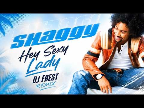 Shaggy, Brian & Tony Gold - Hey Sexy Lady (DJ Frest Afro House Remix)
