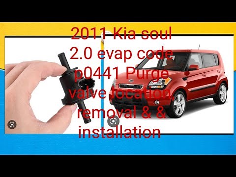 2011 Kia soul 2.0, code p0441 purge valve! location, removal and installation 🤔👍😃