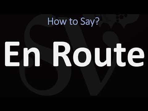 How to Pronounce En Route (CORRECTLY)