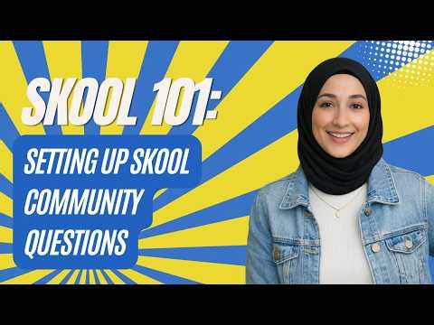 Set Up The Right Membership Questions for Your Skool Community