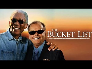 The Bucket List (2007) Movie-Morgan Freeman, Jack Nicholson, Beverly Todd | Reviews & Facts