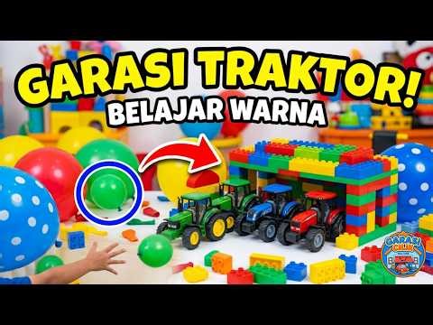BELAJAR WARNA & MEMBANGUN GARASI TRAKTOR KEREN! 🚜🌈