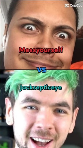 Messyourself VS Jacksepticeye