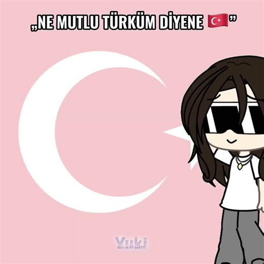 NE MUTLU TÜRKÜM DİYENE🇹🇷||Gacha life||Original||#gachalife||#türkiye||#turkish||#türkçe||#fyp