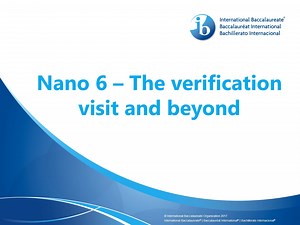 CP Authorization Support Nano Resource 6: The verification visit and beyond