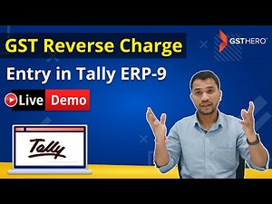 GST Entry Of Reverse Charge On Purchase From Unregistered Dealer In Tally.ERP 9