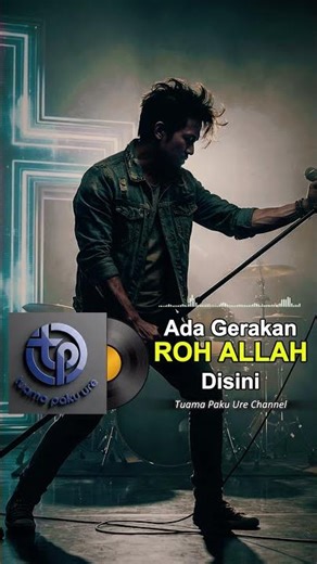 Ada Gerakan Roh Allah Disini #lagurohanikristen #tuamapakuure #lagurohaniterbaru