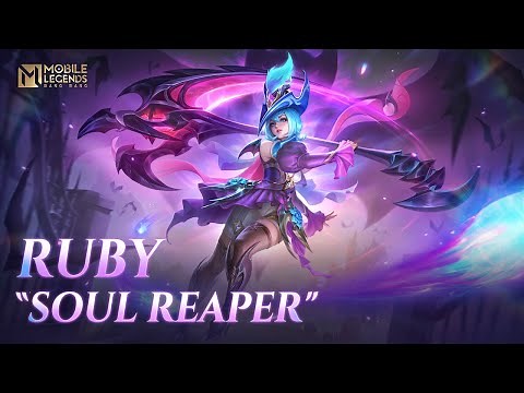 New Skin | Ruby "Soul Reaper" | Mobile Legends: Bang Bang