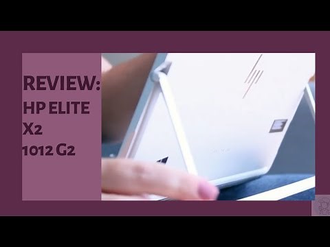 HP Elite x2 1012 G2 reviewed