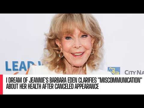 Barbara Eden Health Update: Cancels Appearance Over Medication Side Effects