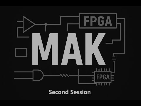 Second Session of FPGA Course with VHDL