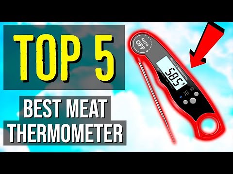 ✅ TOP 5: Best Meat Thermometer 2020