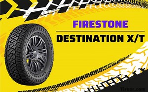 Firestone Destination XT Review of 2025: a Solid Hybrid Tire - Tireer.com